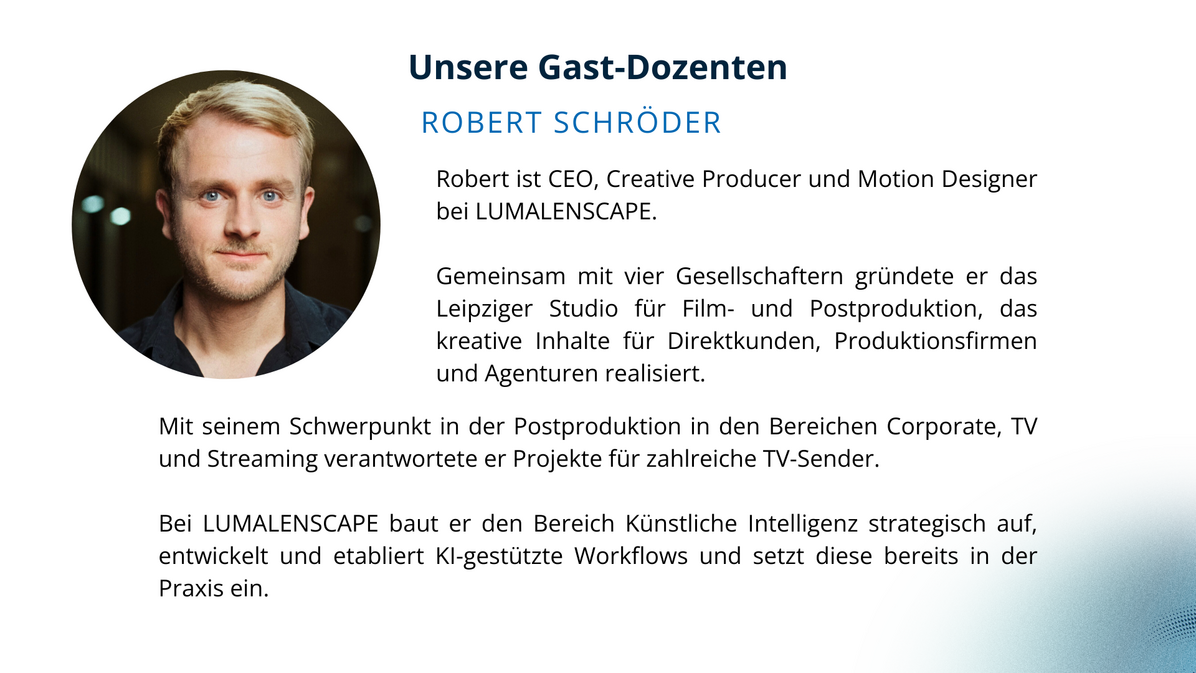 Gast Speaker Robert Schröder von LUMALENSCAPE